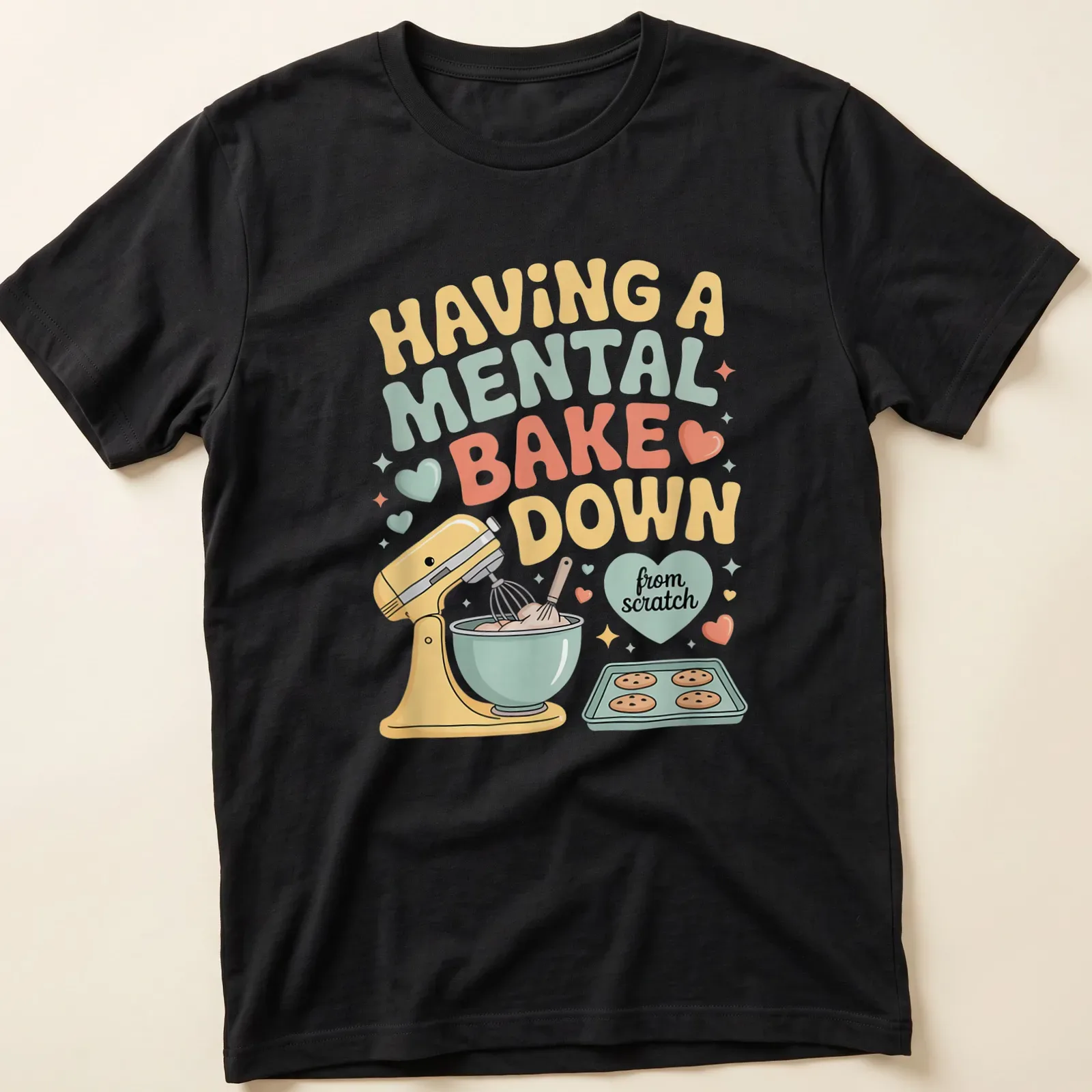 Retro t-shirt featuring a colorful baking mixer and bowl with humorous text about baking. — printed on a unisex t-shirt