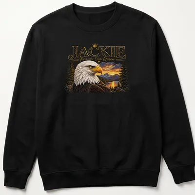 Realistic print of a Bald Eagle with the text 'JACKIE Forever Our Queen' below — printed on a unisex sweatshirt