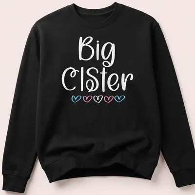 Playful script t-shirt featuring Trans Pride hearts with 'Big CisTer' text — printed on a unisex sweatshirt
