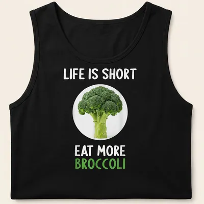 Modern shirt with a clean design featuring broccoli and humorous text about eating more vegetables — printed on a tank top
