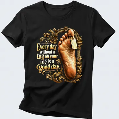 Illustration of a foot with a humorous tagline in ornate style, gold, beige, brown, and white — printed on a women's shirt