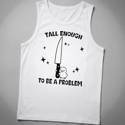 Cartoon duck holding a knife with humorous text about height problem — printed on a tank top
