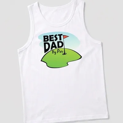 Cartoon design featuring a golf hole with a flag and text reading Best Dad By Par — printed on a tank top