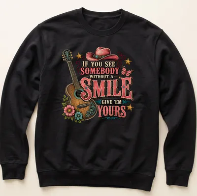Vintage western shirt with a guitar and flowers, featuring a positive message about smiles. — printed on a unisex sweatshirt