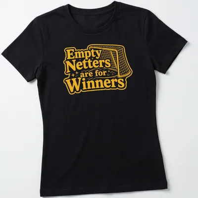 Bold hockey-themed t-shirt with playful text about empty netters — printed on a women's shirt