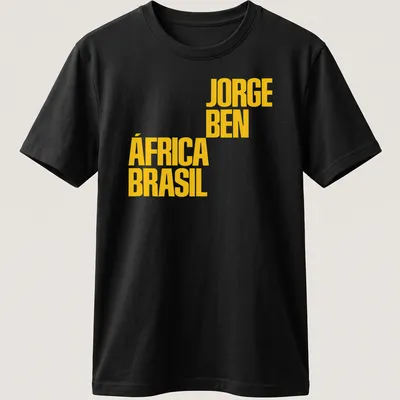 Bold yellow typography featuring Jorge Ben África Brasil text on a T-shirt