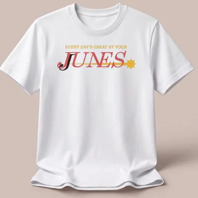 Bold typography t-shirt with playful colors and cheerful phrase about Junes.