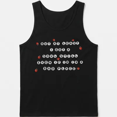 Playful ladybug graphic with humorous text about resilience. — printed on a tank top