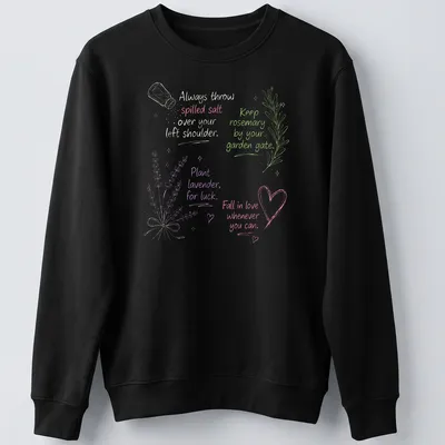 Folk art design featuring lavender, rosemary, and salt with whimsical text. — printed on a unisex sweatshirt