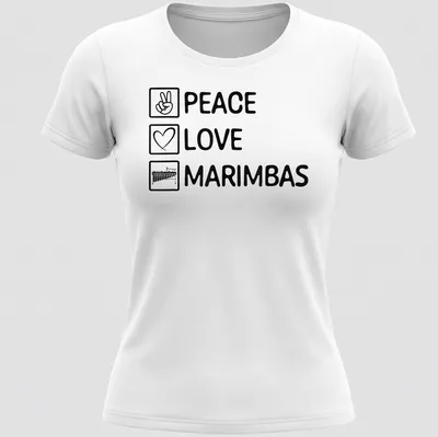 Bold typography shirt featuring 'PEACE LOVE MARIMBAS' surrounded by marimba imagery — printed on a women's shirt