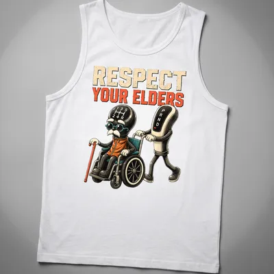 Cartoon of an elderly man in a wheelchair with text saying 'Respect Your Elders' — printed on a tank top