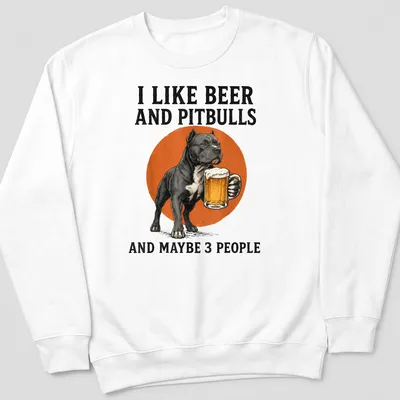 Vintage retro t-shirt featuring a pitbull holding beer and humorous text — printed on a unisex sweatshirt