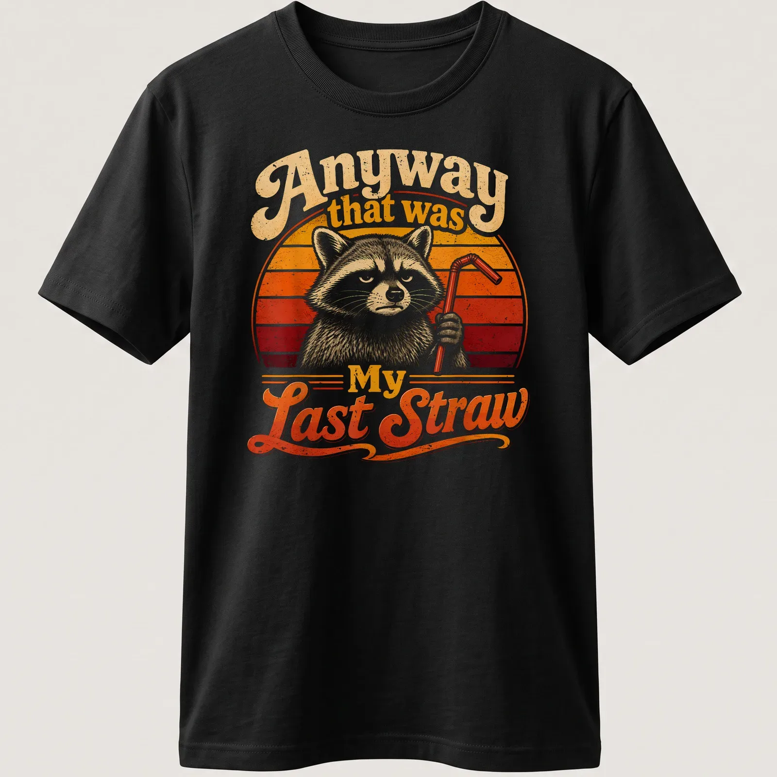 Vintage retro t-shirt featuring a cartoon raccoon and humorous text about straws — printed on a unisex t-shirt
