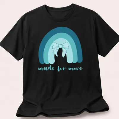 Cute rainbow with bow and the phrase made for more in soft colors