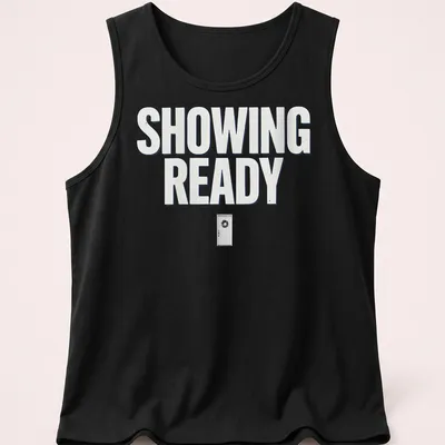 Modern bold printed design with the words Showing Ready and a door illustration — printed on a tank top