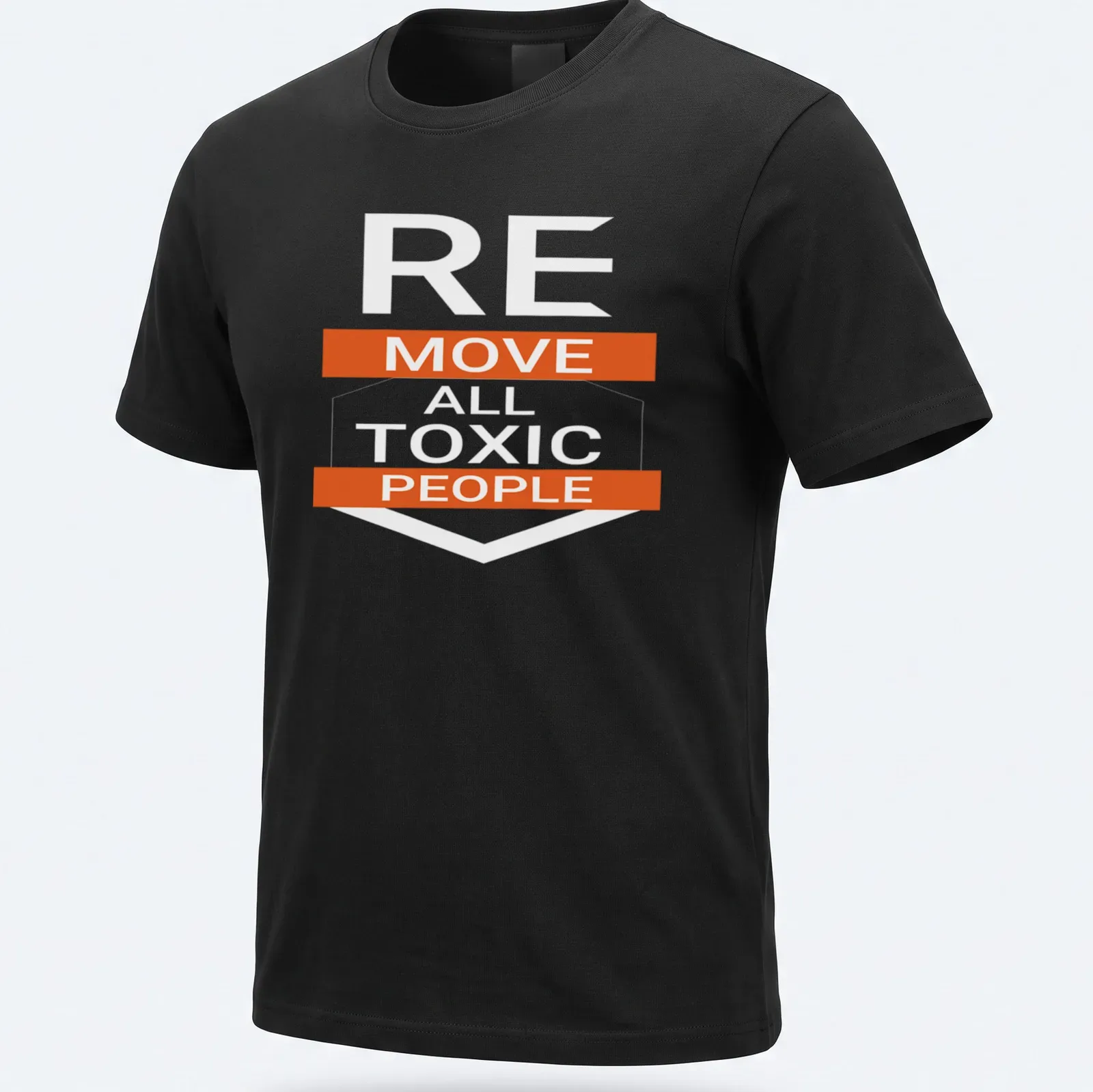 Bold typography t-shirt featuring the motivational phrase: REMOVE ALL TOXIC PEOPLE — printed on a unisex t-shirt