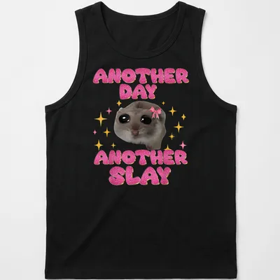 Kawaii design of a sad hamster with the text Another Day Another Slay in bright colors — printed on a tank top
