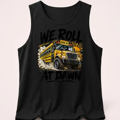 Bold graphic t-shirt featuring a school bus and the phrase We Roll At Dawn — printed on a tank top
