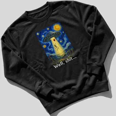 Whimsical skeleton gazing at a UFO with the text 'Well, shit...' in starry night style — printed on a unisex sweatshirt