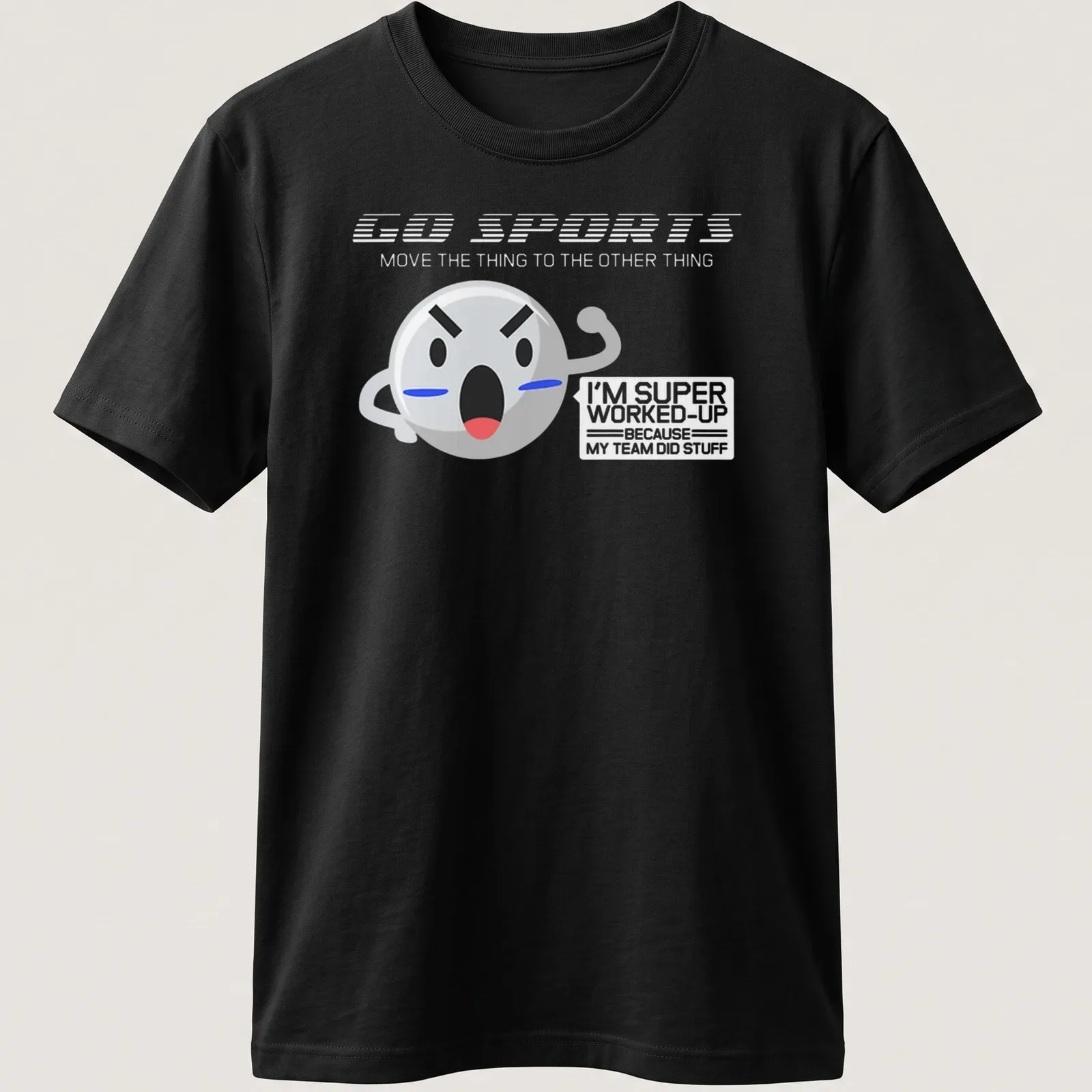 Kawaii sports fan excited face with text Move The Other Thing — printed on a unisex t-shirt