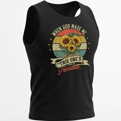 Vintage distressed T-shirt with sunflower bouquet and amusing slogan. — printed on a tank top
