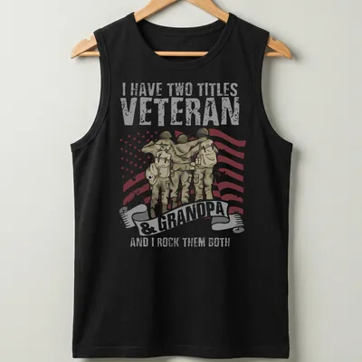 Vintage print of soldiers embracing with text about being a veteran and grandpa — printed on a tank top