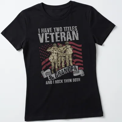 Vintage print of soldiers embracing with text about being a veteran and grandpa — printed on a women's shirt