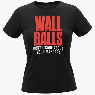 Bold typography Wall Balls Don't Care About Your Mascara tee in red and white — printed on a women's shirt