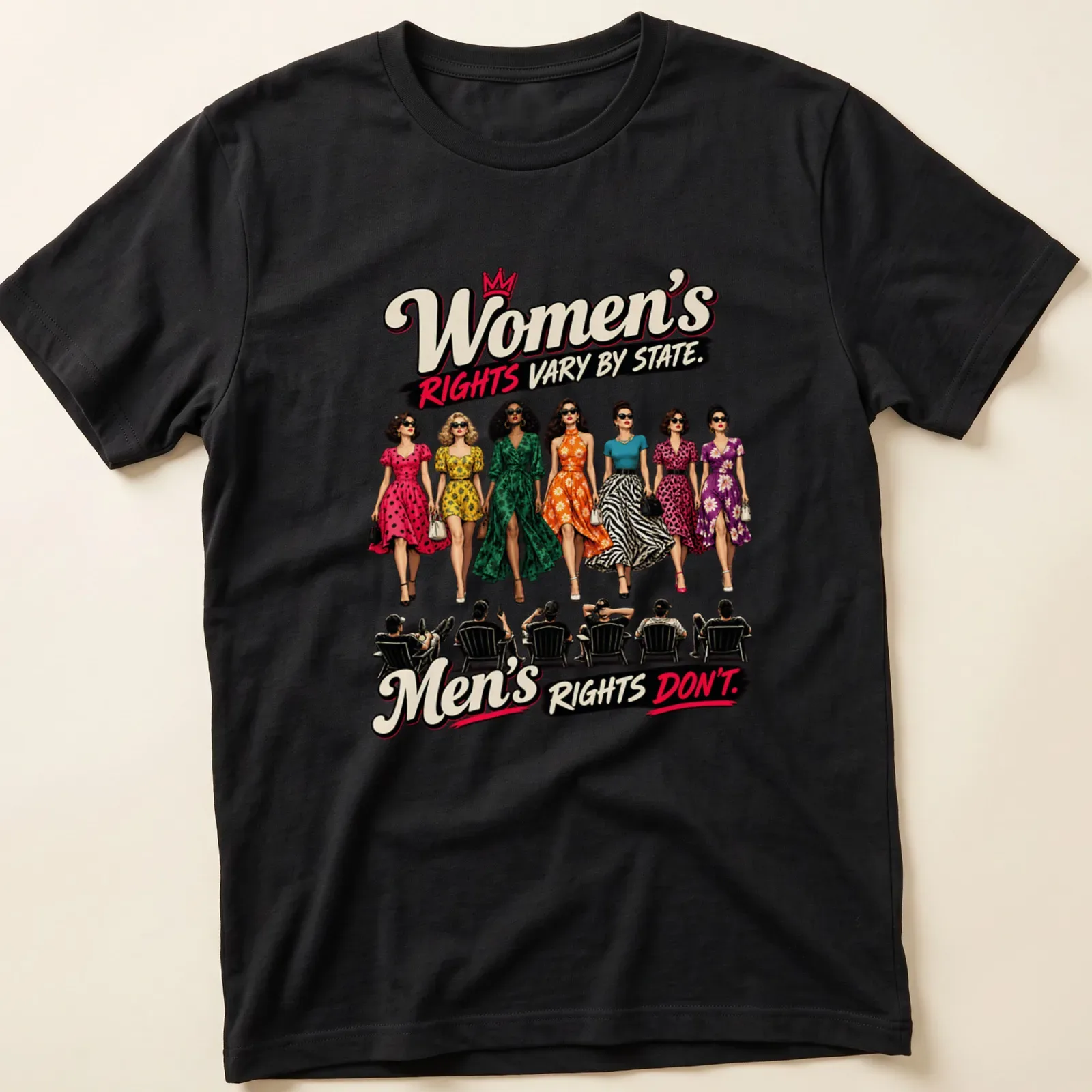 Vintage illustration of stylish women in colorful dresses with empowering text. — printed on a unisex t-shirt